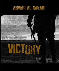 Allah Is Preparing Us For Victory Anwar Al Awlaki