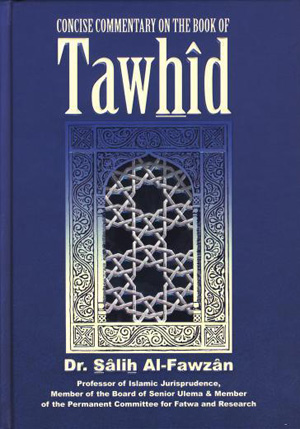 Concise Commentary On The Book Of Tawhid