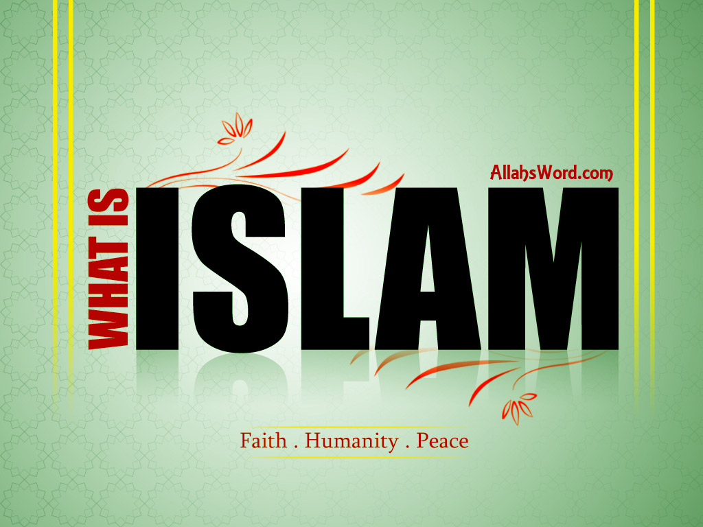 What Is Islam HD Wallpaper